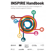 INSPIRE Handbook Action for implementing the seven strategies for ending violence against children